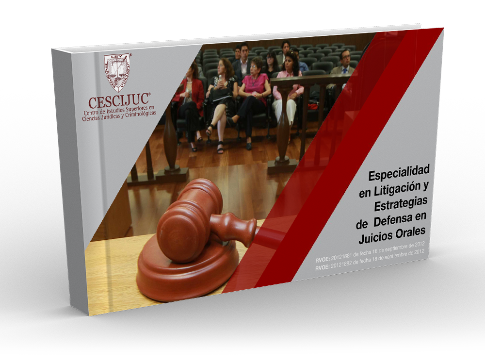 Especialidad en Litigación y Estrategias de Defensa en Juicios Orales